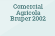 Comercial Agrícola Bruper 2002