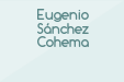 Eugenio Sánchez Cohema