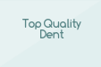 Top Quality Dent