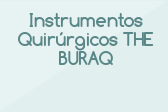 Instrumentos Quirúrgicos THE BURAQ
