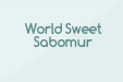World Sweet Sabomur