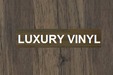 Luxury Vinyl
