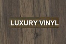 Luxury Vinyl