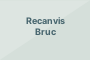 Recanvis Bruc