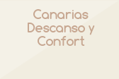 Canarias Descanso y Confort