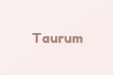 Taurum