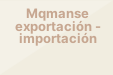 Mqmanse exportación-importación