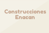 Construcciones Enacan