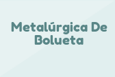 Metalúrgica De Bolueta
