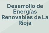 Desarrollo de Energías Renovables de La Rioja