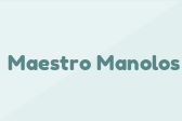 Maestro Manolos