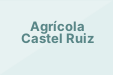 Agrícola Castel Ruiz