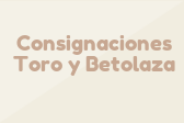 Consignaciones Toro y Betolaza