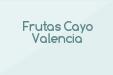 Frutas Cayo Valencia