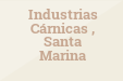 Industrias Cárnicas , Santa Marina