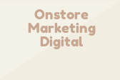Onstore Marketing Digital