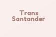 Trans Santander