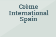Crème International Spain