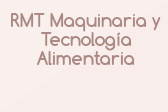 RMT Maquinaria y Tecnología Alimentaria