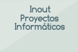Inout Proyectos Informáticos