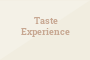 Taste Experience