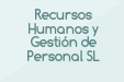 Recursos Humanos y Gestión de Personal SL
