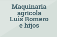 Maquinaria agrícola Luis Romero e hijos