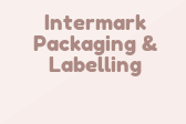 Intermark Packaging & Labelling