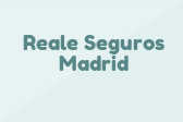 Reale Seguros Madrid