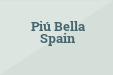 Piú Bella Spain
