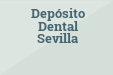 Depósito Dental Sevilla