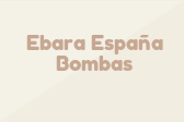 Ebara España Bombas