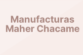 Manufacturas Maher Chacame