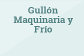Gullón Maquinaria y Frío