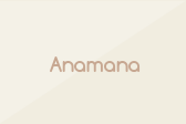 Anamana