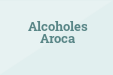 Alcoholes Aroca
