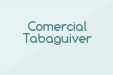 Comercial Tabaguiver