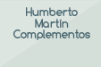 Humberto Martín Complementos