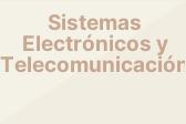 Sistemas Electrónicos y Telecomunicación