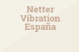 Netter Vibration España