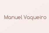 Manuel Vaqueiro
