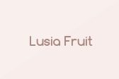 Lusia Fruit
