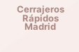 Cerrajeros Rápidos Madrid