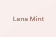 Lana Mint