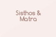 Sisthos & Matra