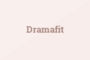 Dramafit