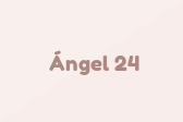 Ángel 24