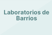 Laboratorios de Barrios