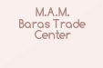 M.A.M. Baras Trade Center