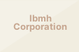Ibmh Corporation